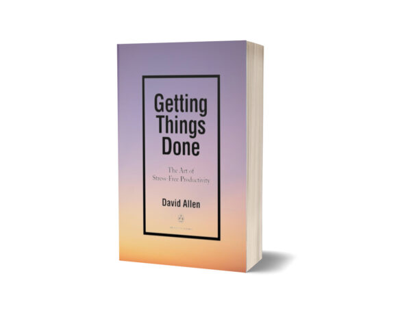 Getting Things Done by David Allen