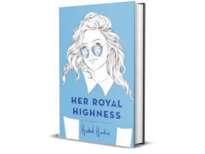 Her Royal Highness by Rachel Hawkins