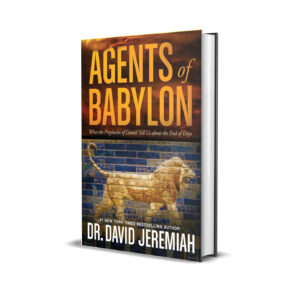 Agents of Babylon by Dr. David Jeremiah