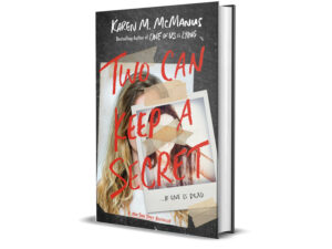 Two Can Keep a Secret by Karen M. McManus