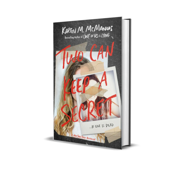 Two Can Keep a Secret by Karen M. McManus